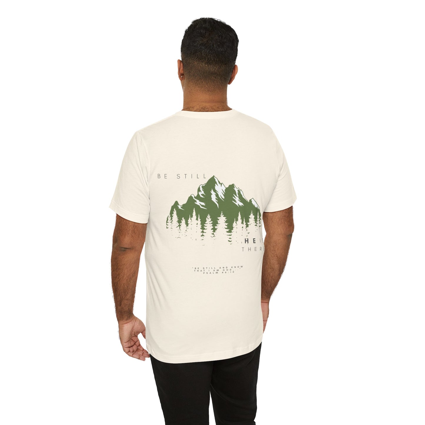 Be Still + Know Unisex Tee