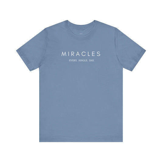 Miracles Unisex Tee