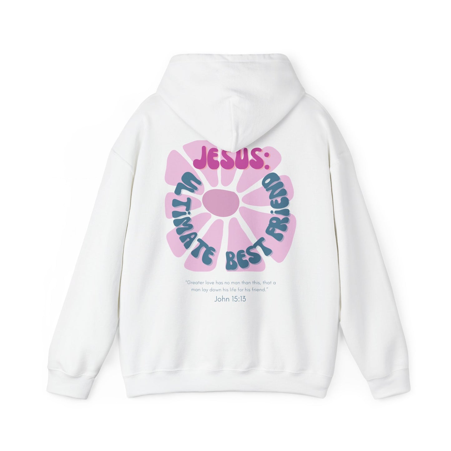 Ultimate Best Friend Unisex Hooded Sweatshirt